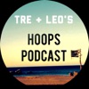 Tre & Leo's Hoops Podcast artwork