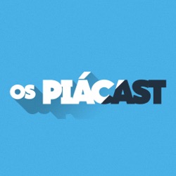 Os Piacast