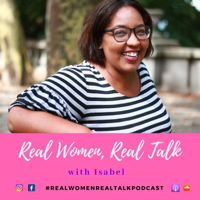 Real Women, Real Talk podcast