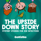 The Upside Down Story - GoKidGo