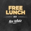 Free Lunch with Alex Velluto artwork