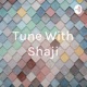 Tune With Shaji