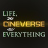 Life, the Cineverse, and Everything artwork