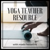 Yoga Teacher Resource Podcast artwork