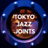 TOKYO JAZZ JOINTS - Philip Arneill & James Catchpole