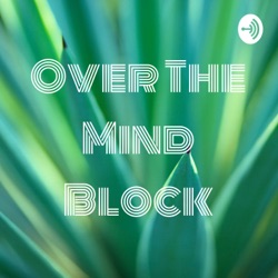 Overcome your mind block