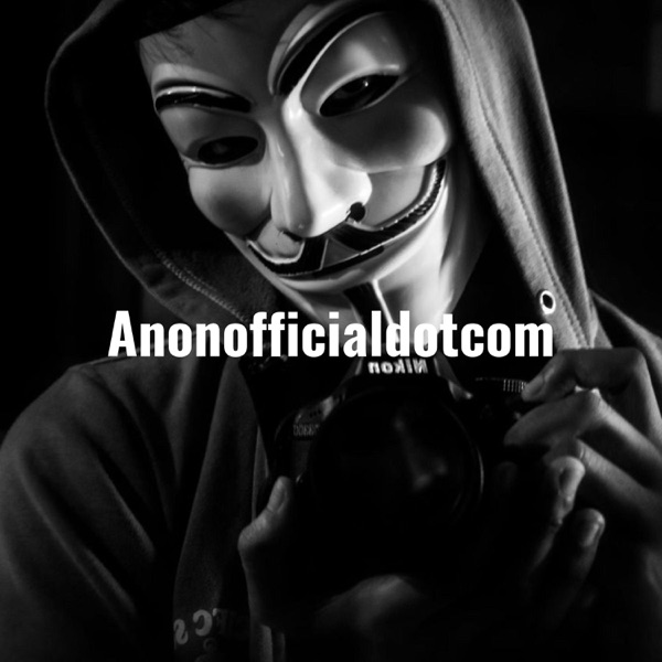 Anonofficialdotcom - Telling The Truth (Full Episode) Artwork