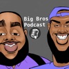 Big Bros Podcast artwork