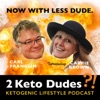 2 Keto Dudes artwork