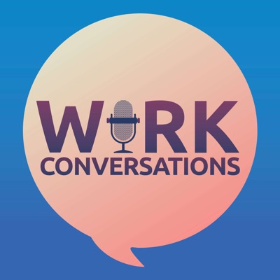 Work Conversations Work Conversations