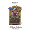 Doctor3 : A Hearthstone Podcast artwork