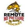 Remote. No Pressure. Fly Fishing Podcast artwork
