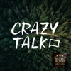 Crazy Talk artwork