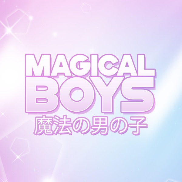 Magical Boys