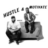 Hustle & Motivate Podcast artwork