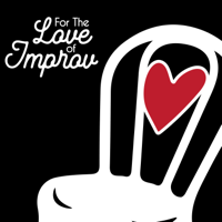For The Love of Improv podcast
