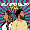 Walk After Falling Podcast artwork