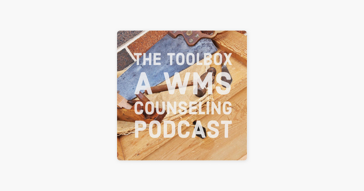 ‎The Toolbox: A WMS Counseling Podcast: 045 Social Emotional Learning at the State Level on Apple Podcasts