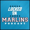 Locked On Marlins - Daily Podcast On The Miami Marlins artwork
