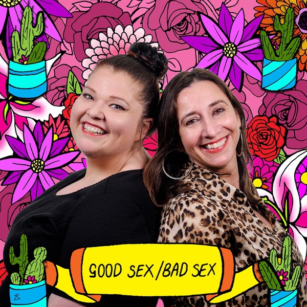 600px x 600px - Naked Onstage â€“ Good Sex Bad Sex â€“ Podcast â€“ Podtail