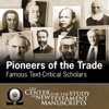 Pioneers of the Trade: Famous Text-Critical Scholars artwork