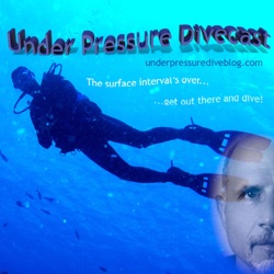 SCUBA Diving and Managing Motion Sickness | Under Pressure Divecast | Episode 010