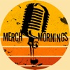 Merch Mornings artwork