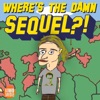 Where's The Damn Sequel?! artwork