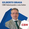 CBN Valorizando o seu Bolso - Gilberto Braga