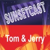 SunsetCast - Tom and Jerry artwork
