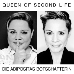 Queen of Second Life - Die Adipositas Botschafterin