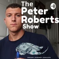 Peter Roberts Show podcast