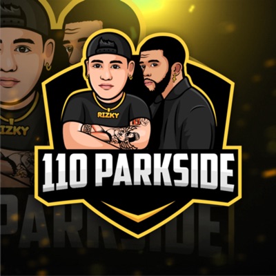 110 Parkside with Maur Kii & Rizky 110 Parkside with Maur Kii & Rizky