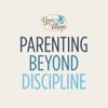Parenting Beyond Discipline artwork