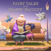 Fairy Tales with Granny MacDuff - Kristin Verbitsky
