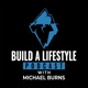 Build A Lifestyle