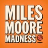 Miles Moore Madness artwork