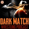 Dark Match Wrestling Podcast artwork