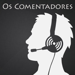 Os Comentadores #39 – Patronagem