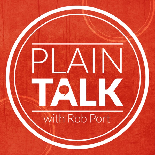 Plain Talk With Rob Port Artwork