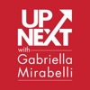 Up Next with Gabriella Mirabelli artwork