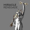 Miracle Renegade artwork