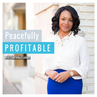 Peacefully Profitable podcast