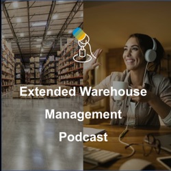 SAP Extended Warehouse Management Podcast