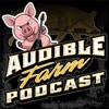 Audible Farm Podcast artwork
