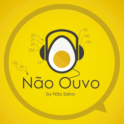 Não Ouvo Não Ouvo