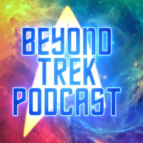 Beyond Trek Podcast Artwork