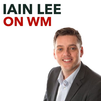 Iain Lee on WM Iain Lee on WM