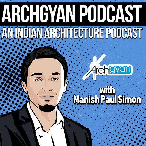 Archgyan Podcast Archgyan Podcast