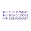 This Is What Blind Looks Like artwork
